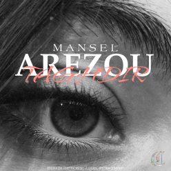 دانلود /اهنگ مانسل آرزو